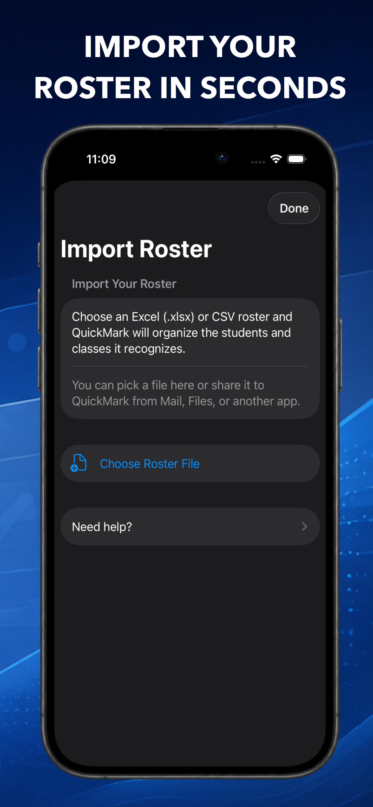 QuickMark Import Roster screen for choosing a CSV or Excel file