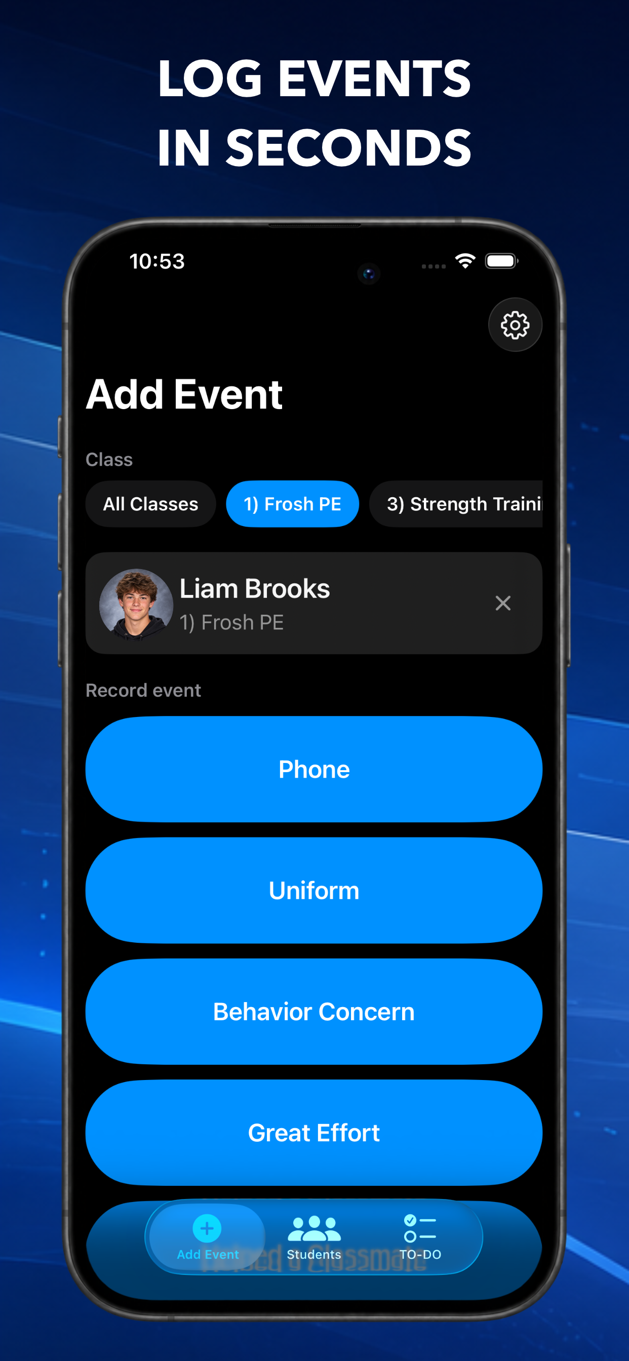QuickMark Add Event screen with one-tap buttons for Phone, Uniform, Behavior Concern, and Great Effort